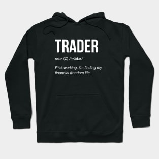 Funny Trader Definition Hoodie